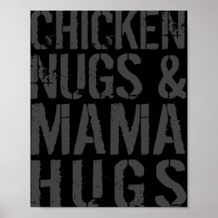 Funny Cute Chicken Mom Graphic For Nugget Lover _1 Poster