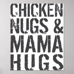 Funny Cute Chicken Mom Graphic For Nugget Lover Poster