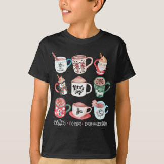 Funny Cute Christmas Mugs Drink Hot Cocoa Coffee C T-Shirt