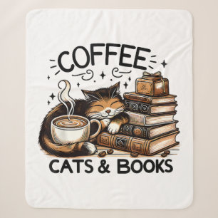 Funny Cute Coffee Cats Books Lover Gift Idea Women Sherpa Blanket