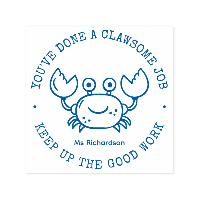 Funny Cute Crab Pun Awesome Job Teacher Praise Self-inking Stamp (Design)