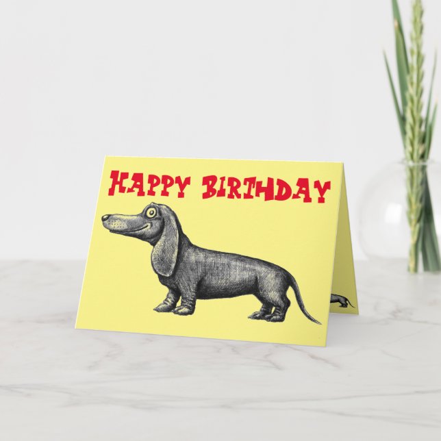 Funny cute dachshund happy birthday card (Front)