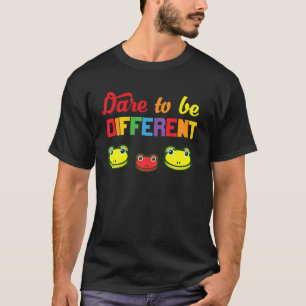 FUNNY CUTE DARE TO BE DIFFERENT FROG LOVER DESIGN T-Shirt