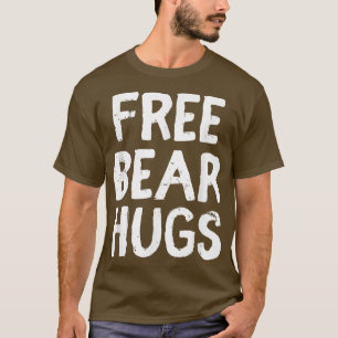 Funny Cute Free Bear Hugs Social Media Video Meme  T-Shirt
