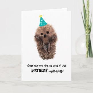 Funny Cute Hedgehog Birthday Greeting Card
