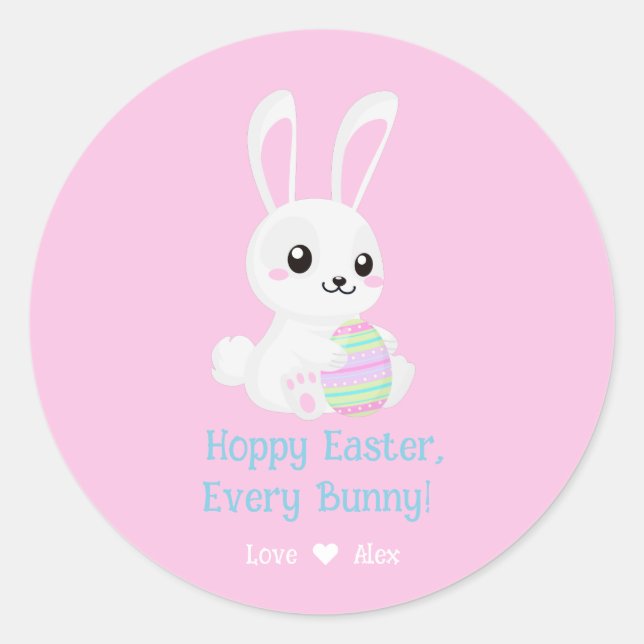 Funny Cute Hoppy  Easter Every Bunny Pink Classic Round Sticker (Front)