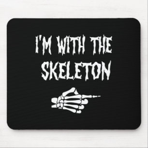 Funny Cute I'm With Skeleton Halloween Couples Mat Mouse Pad