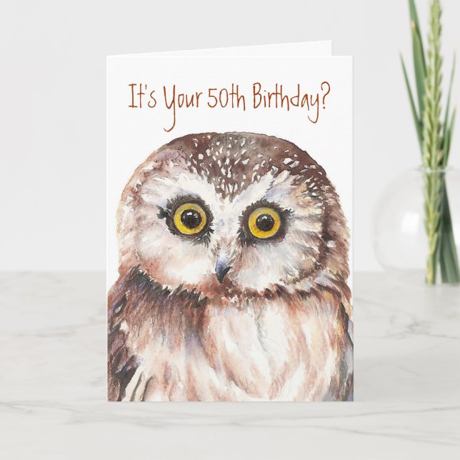 Funny-Cute Little Owl, 50th Birthday Card (Front)