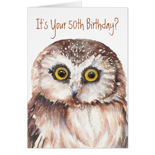Funny-Cute Little Owl, 50th Birthday Card