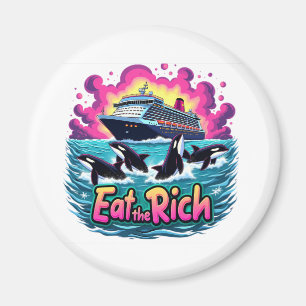 Funny Cute Orca Whale Eat The Rich Magnet