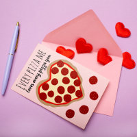 Funny Cute Pizza Heart Valentine's Day Greeting