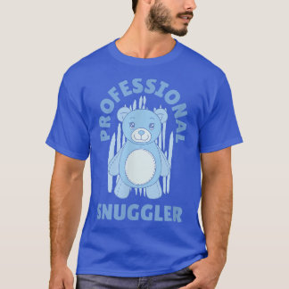 Funny Cute Professional Snuggler Bear  T-Shirt
