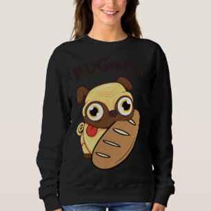 Funny Cute Pug Baguette Classic T-Shirt 124 Sweatshirt
