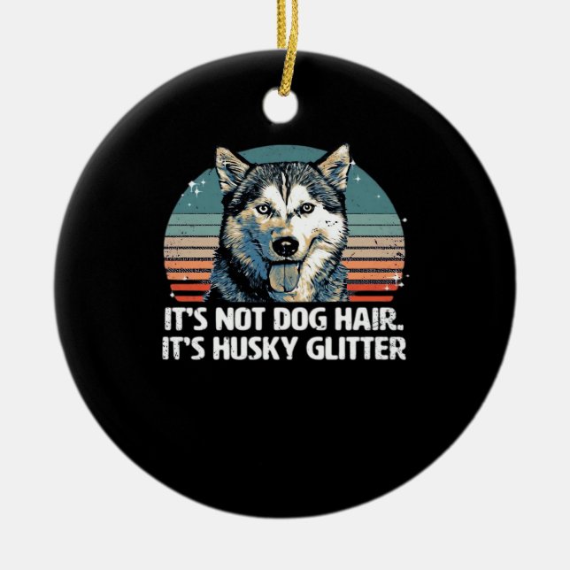 Funny & Cute Siberian Husky Dog Glitter Classic T- Ceramic Ornament (Front)