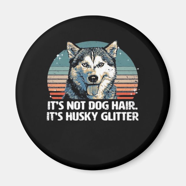 Funny & Cute Siberian Husky Dog Glitter Classic T- Magnet (Front)