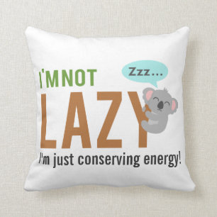 Funny Cute Sleeping Koala Bear Not Lazy Quote Throw Pillow