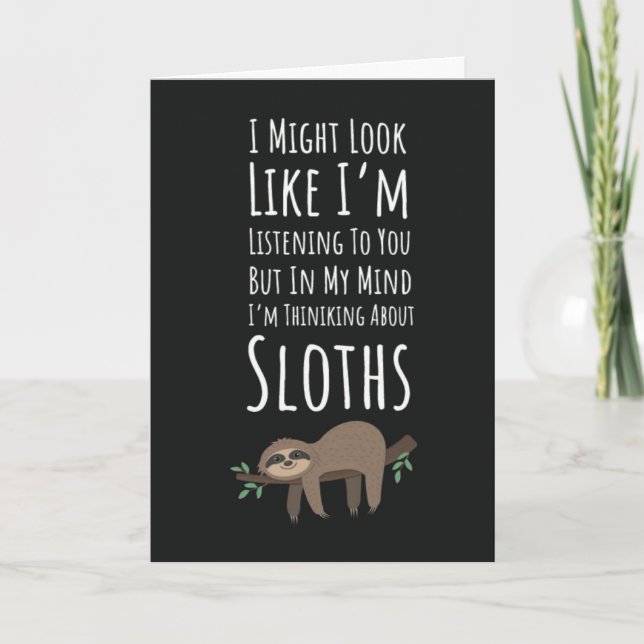 Funny Cute Sloths Lover Cards Animals Humor  (Front)