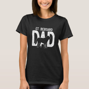 Funny Cute St. Bernard Dog Dad Puppy Lover Father T-Shirt