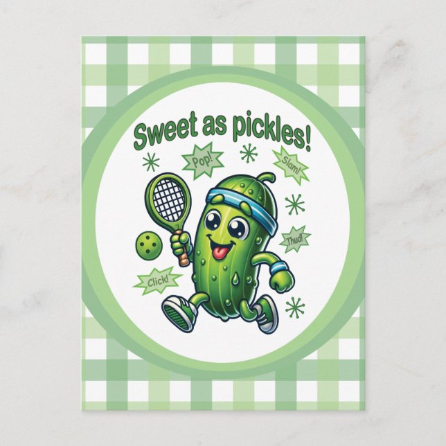 Funny Cute Sweet as Pickles Pickleball Postcard (Front)