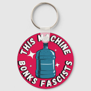 Funny Cute This machine Bonks fascists Keychain