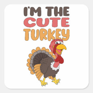 Funny Cute Turkey Family Matching Thanksgiving Square Sticker