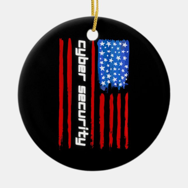 Funny Cybersecurity IT Analyst American Flag  Ceramic Ornament (Front)