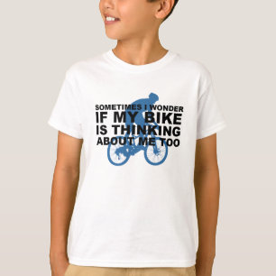 Funny Cycling Bike is Thinking About Me Too Blue T-Shirt