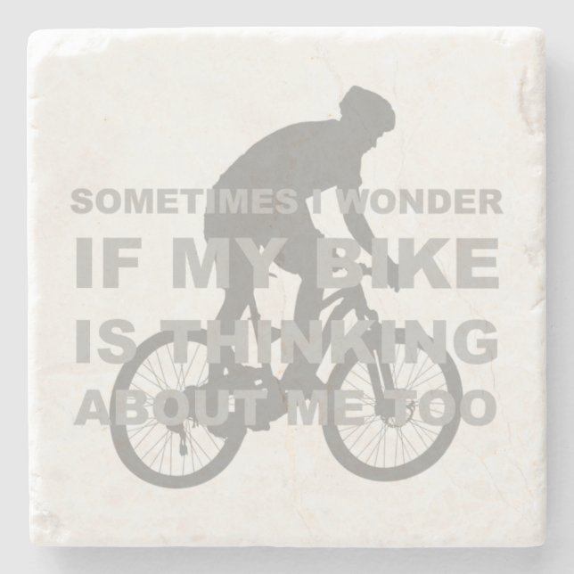 Funny Cycling Bike Thinking About me Too Funny Stone Coaster (Front)