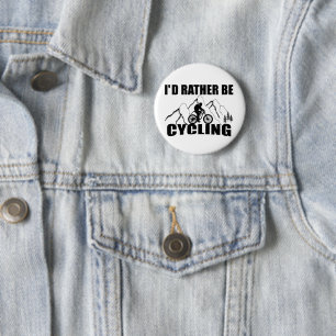 Funny cycling quote 2 inch round button
