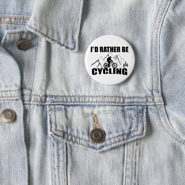 Funny cycling quote 2 inch round button (In Situ)