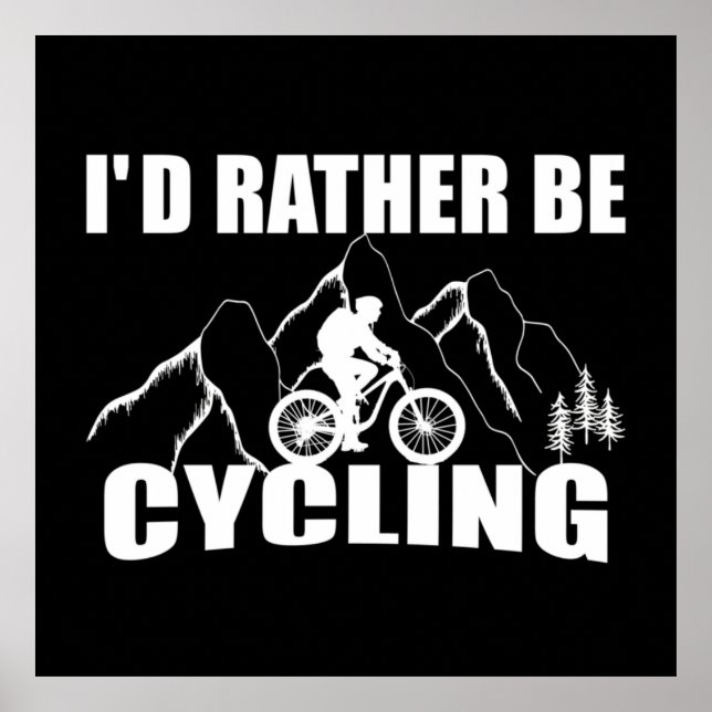 Funny cycling quote poster (Front)