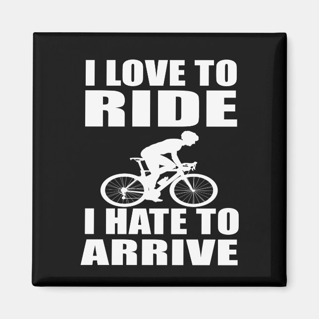 funny cycling quotes magnet (Front)
