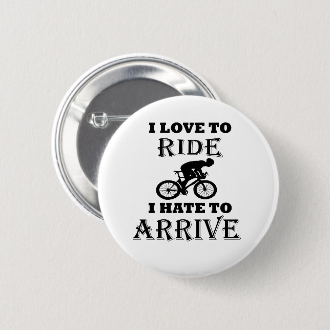 Funny cycling saying 2 inch round button (Front & Back)