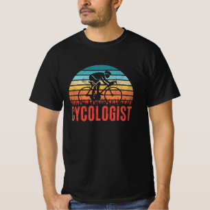 Funny Cycologist Cycling Cyclist Gift T-Shirt