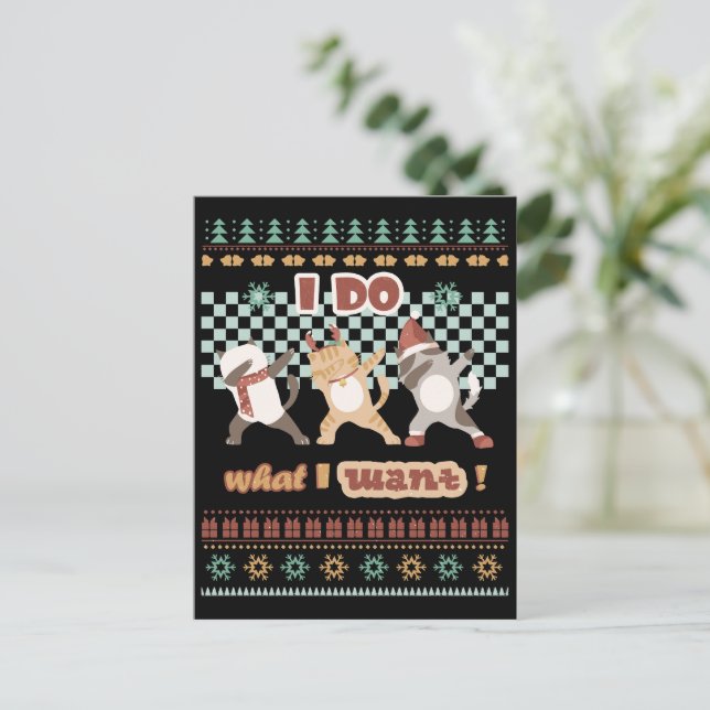 Funny Dabbing Cat - I Do What I Want Postcard (Standing Front)