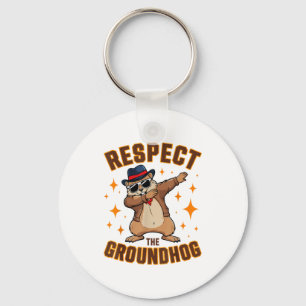 Funny Dabbing Groundhog Day Respect The Groundhog Keychain