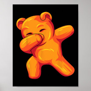 Funny Dabbing Gummy Bear Dancing Gummy Bear Birthd Poster