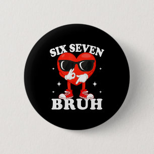 Funny Dabbing Heart Bruh 67 Meme Valentine's Day 2 Inch Round Button