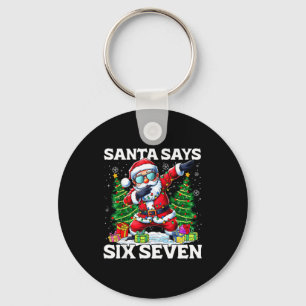 Funny Dabbing Santa Says Six Seven 67 Meme Christm Keychain