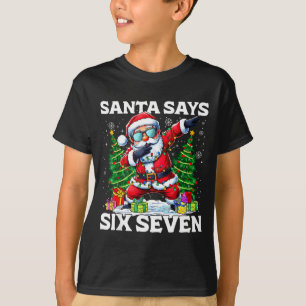 Funny Dabbing Santa Says Six Seven 67 Meme Christm T-Shirt