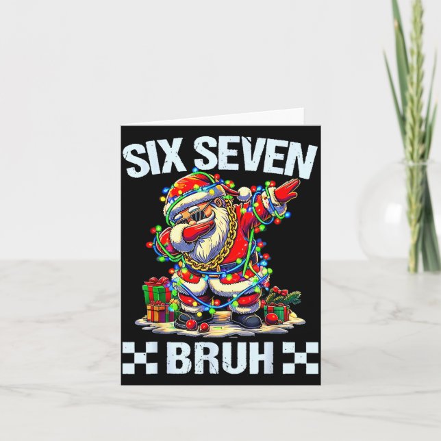 Funny Dabbing Santa Six Seven Bruh Christmas 67 Me Card (Front)
