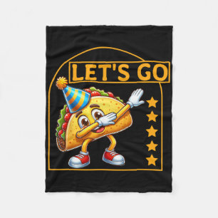 Funny Dabbing Taco Let's Go Taco Party Humour Tee  Fleece Blanket