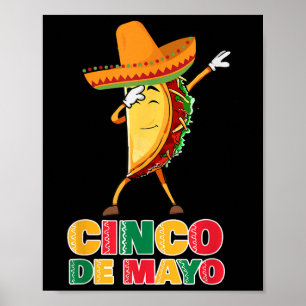 Funny Dabbing Taco Sombrero Kids Party Fiesta Cinc Poster