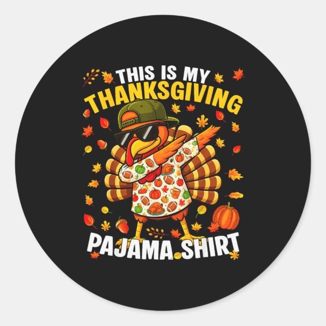 Funny Dabbing Turkey Thanksgiving Pajamas Pjs Srts Classic Round Sticker (Front)