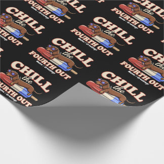 Funny Dachshund 4th of July Chill The Fourth Out Wrapping Paper
