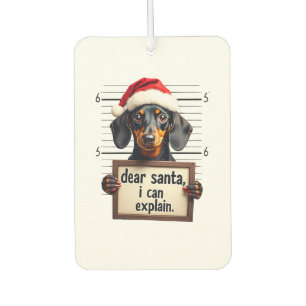 Funny Dachshund Christmas Dear Santa I Can Explain Air Freshener