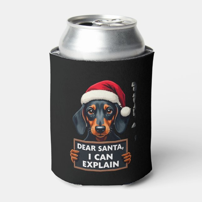 Funny Dachshund Christmas Dear Santa I Can Explain Can Cooler (Can Front)