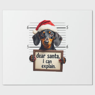 Funny Dachshund Christmas Dear Santa I Can Explain Wrapping Paper