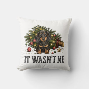 Funny Dachshund Christmas It Wasn't Me Throw Pillow