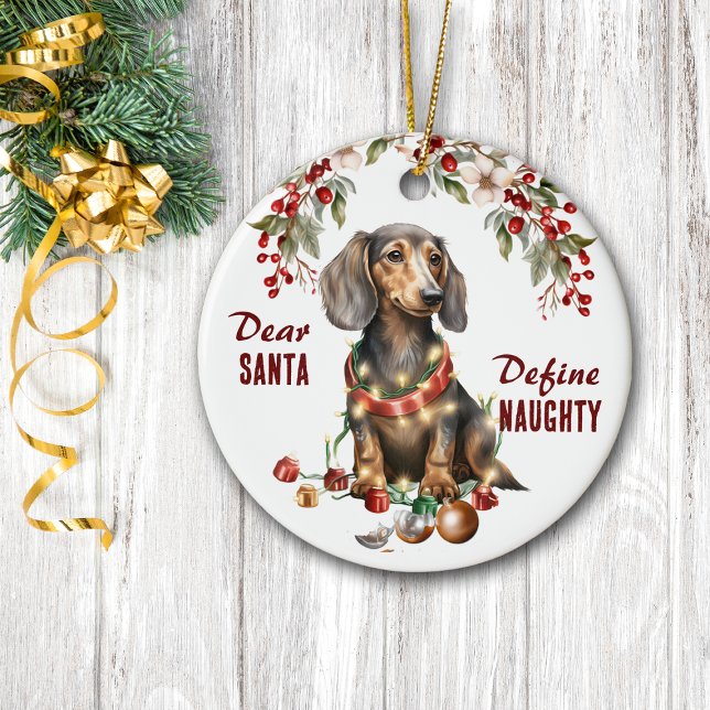 Funny Dachshund Define Naughty Christmas Ceramic Ornament (Creator Uploaded)